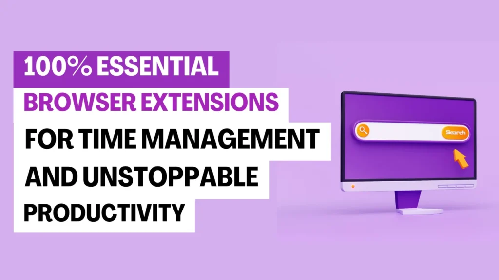 Browser Extensions for Time Management