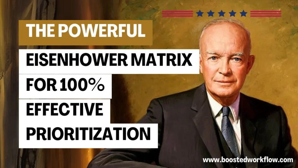 the Powerful Eisenhower Matrix